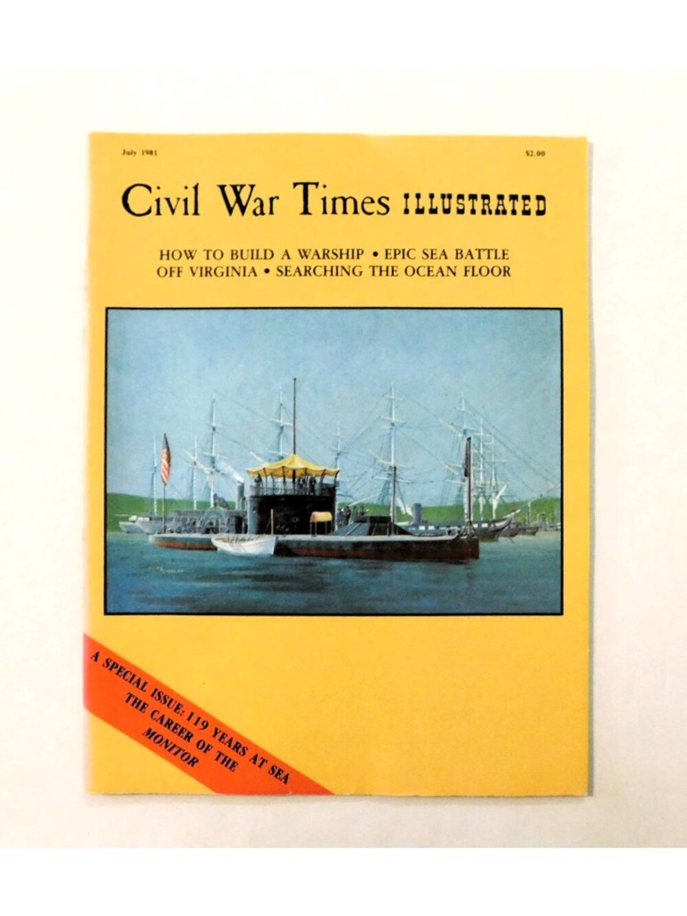 Civil War Times Illustrated Magazine July 1981 Vol 20 No 4 Rare Historical Issue